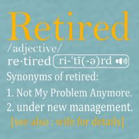 Retired Definition Dad Funny Retirement Party Sueded Cloud Jersey T-Shirt