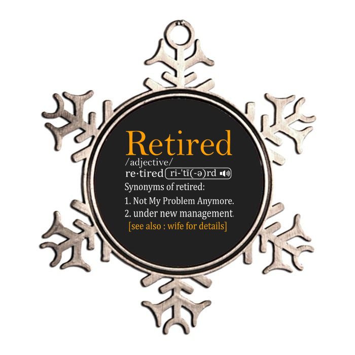 Retired Definition Dad Funny Retirement Party Metallic Star Ornament