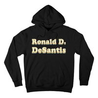 Ronald D. Desantis (Ron Desantis) Hoodie