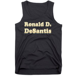 Ronald D. Desantis (Ron Desantis) Tank Top