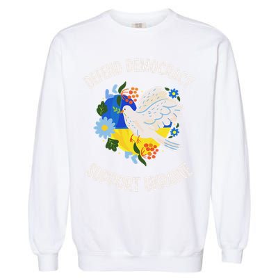 Retro Defend Democracy Support Ukraine Ukrainian Flag Garment-Dyed Sweatshirt