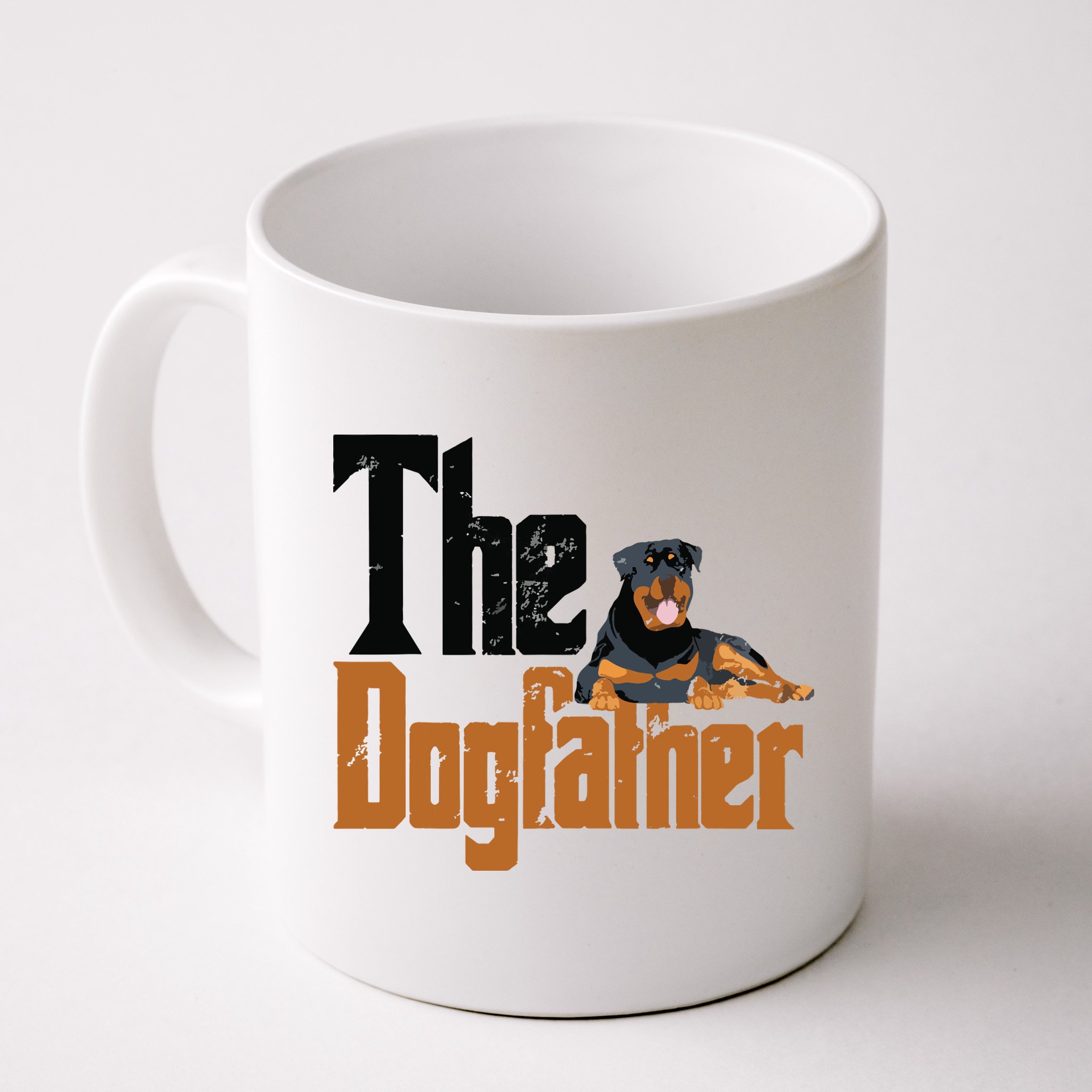 Rottweiler Dog Dad Dogfather Dogs Daddy Father Rottie Mug