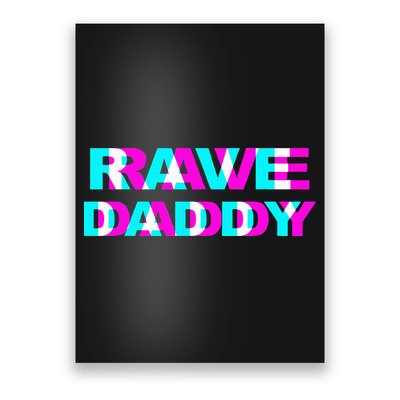 Rave Daddy EDM Music Festival Father Optical Illusion Trippy Poster