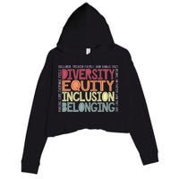 Retro Diversity Equity Inclusion Belonging DEIB Teacher Crop Fleece Hoodie