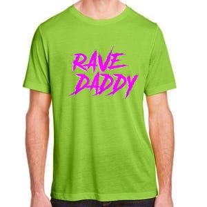 Rave Daddy EDM Rave Festival Outfit Adult ChromaSoft Performance T-Shirt