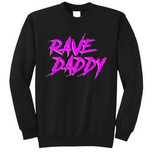 Rave Daddy EDM Rave Festival Outfit Sweatshirt