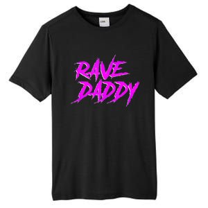 Rave Daddy EDM Rave Festival Outfit Tall Fusion ChromaSoft Performance T-Shirt