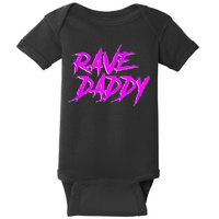 Rave Daddy EDM Rave Festival Outfit Baby Bodysuit
