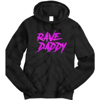 Rave Daddy EDM Rave Festival Outfit Tie Dye Hoodie