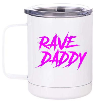 Rave Daddy EDM Rave Festival Outfit 12 oz Stainless Steel Tumbler Cup