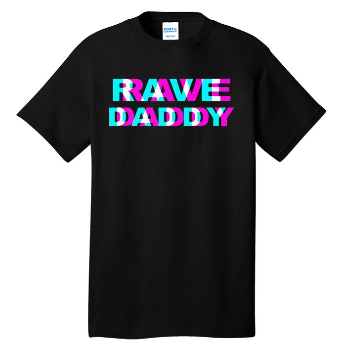 Rave Daddy EDM Music Festival Father Optical Illusion Trippy Tall T-Shirt