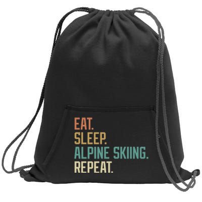 Retro Design Eat Sleep Alpine Skiing Repeat Vintage Sweatshirt Cinch Pack Bag