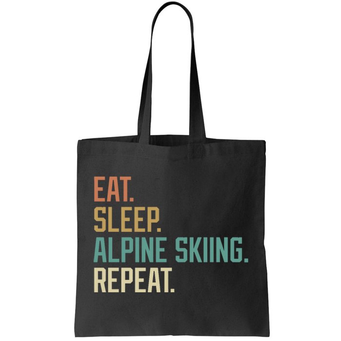 Retro Design Eat Sleep Alpine Skiing Repeat Vintage Tote Bag