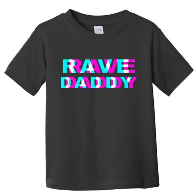 Rave Daddy EDM Music Festival Father Optical Illusion Trippy Toddler T-Shirt