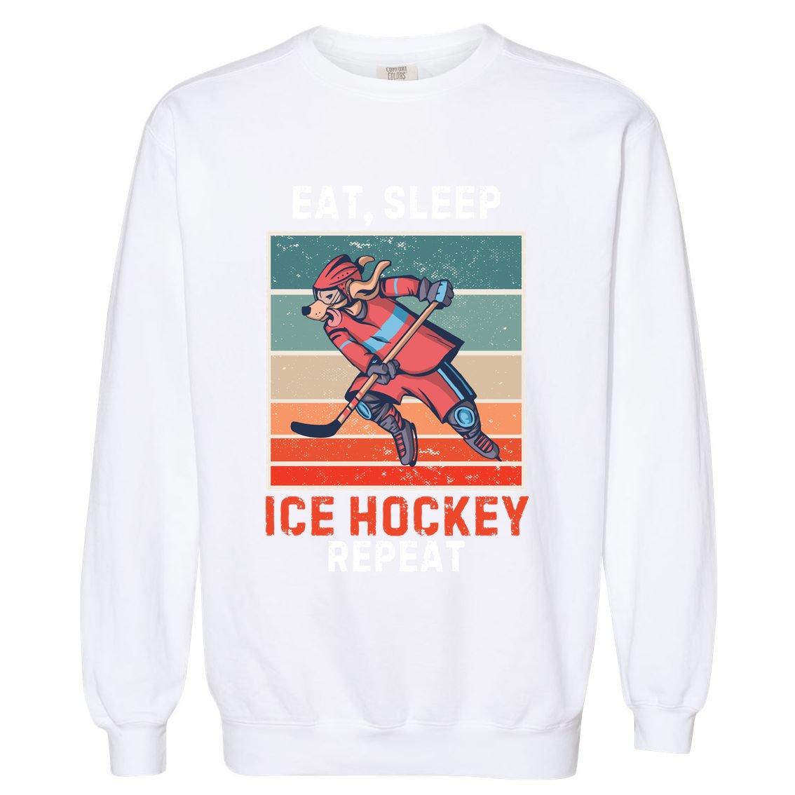 Retro Dog Eat Sleep Ice Hockey Repeat Vintage Ice Hockey Great Gift Garment-Dyed Sweatshirt