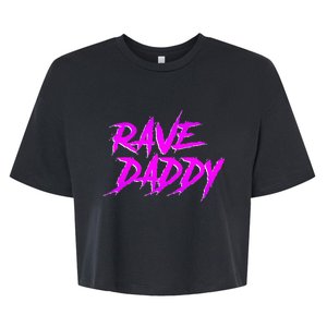 Rave Daddy Edm Rave Festival Bella+Canvas Jersey Crop Tee