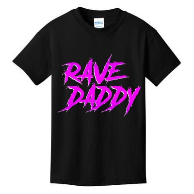 Rave Daddy Edm Rave Festival Kids T-Shirt