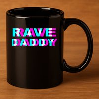 Rave Daddy EDM Music Festival Father Optical Illusion Trippy 11oz C Handle Ceramic Mug