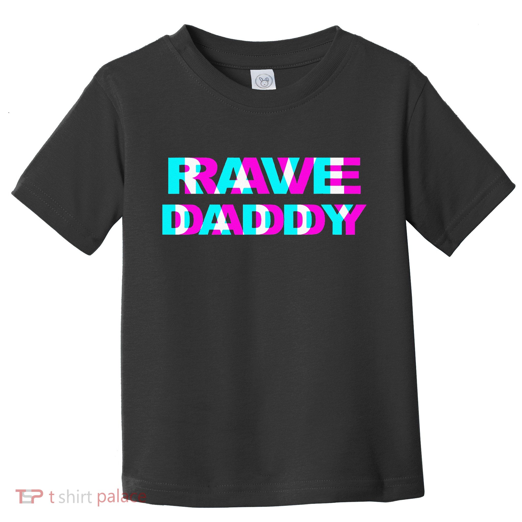 Rave Daddy EDM Music Festival Father Optical Illusion Trippy Toddler T-Shirt