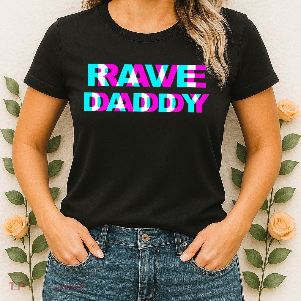 Rave Daddy EDM Music Festival Father Optical Illusion Trippy Womens T-Shirt