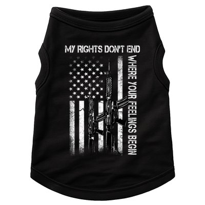 Rights Don't End Where Feelings Begin Doggie Tank