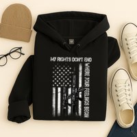 Rights Don't End Where Feelings Begin Hoodie
