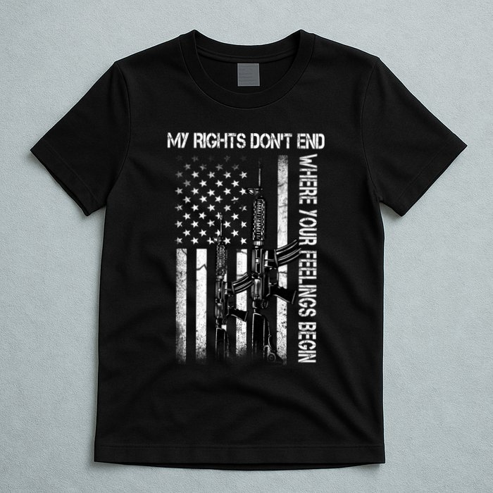Rights Don't End Where Feelings Begin T-Shirt
