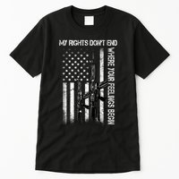 Rights Don't End Where Feelings Begin Tall T-Shirt