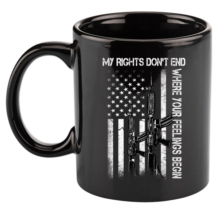 Rights Don't End Where Feelings Begin 11oz C Handle Ceramic Mug