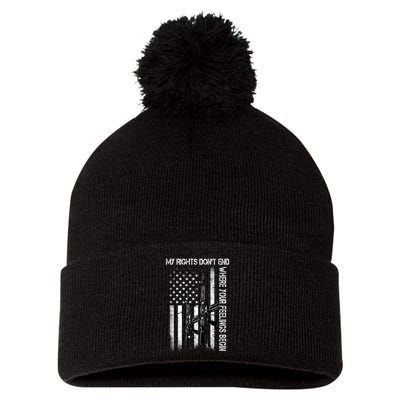 Rights Don't End Where Feelings Begin Pom Pom 12in Knit Beanie