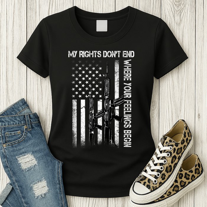 Rights Don't End Where Feelings Begin Womens T-Shirt