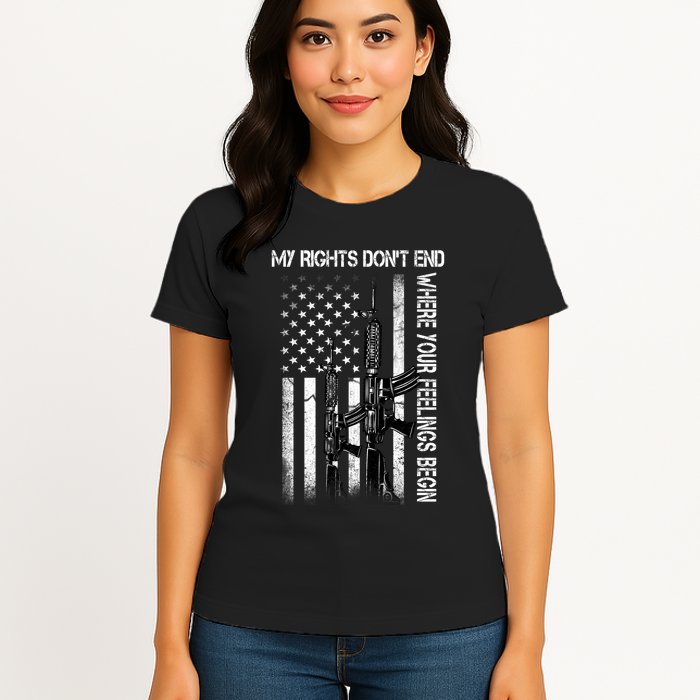 Rights Don't End Where Feelings Begin Womens T-Shirt