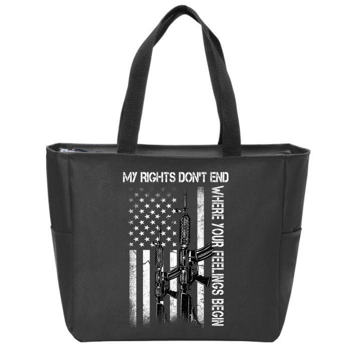 Rights Don't End Where Feelings Begin Zip Tote Bag