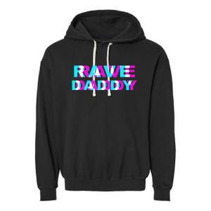 Rave Daddy EDM Music Festival Father Optical Illusion Trippy Garment-Dyed Fleece Hoodie