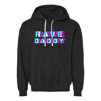 Rave Daddy EDM Music Festival Father Optical Illusion Trippy Garment-Dyed Fleece Hoodie