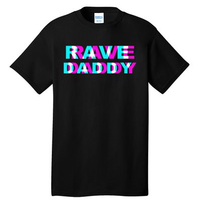 Rave Daddy EDM Music Festival Father Optical Illusion Trippy Tall T-Shirt