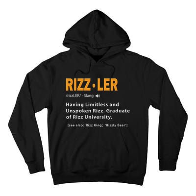 Rizzler Definition Funny Meme Quote Gen Z Alpha Rizz Up Tall Hoodie