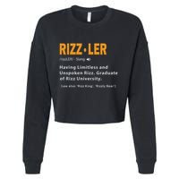 Rizzler Definition Funny Meme Quote Gen Z Alpha Rizz Up Cropped Pullover Crew