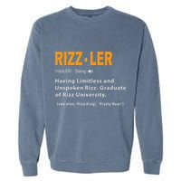 Rizzler Definition Funny Meme Quote Gen Z Alpha Rizz Up Garment-Dyed Sweatshirt