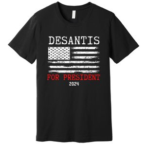 Ron Desantis For President 2024 Premium T-Shirt