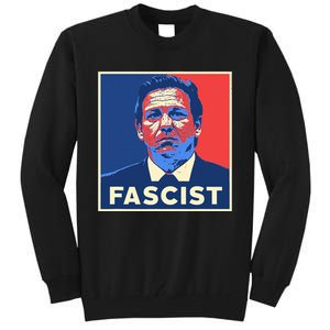 Ron Desantis Fascist Portrait Bad Florida Governor Tall Sweatshirt