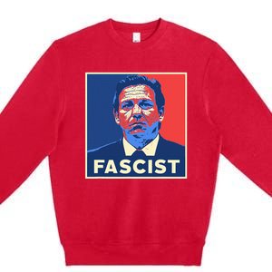 Ron Desantis Fascist Portrait Bad Florida Governor Premium Crewneck Sweatshirt