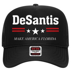 Ron Desantis For President 2024 Election Proud Republican High Crown Mesh Back Trucker Hat