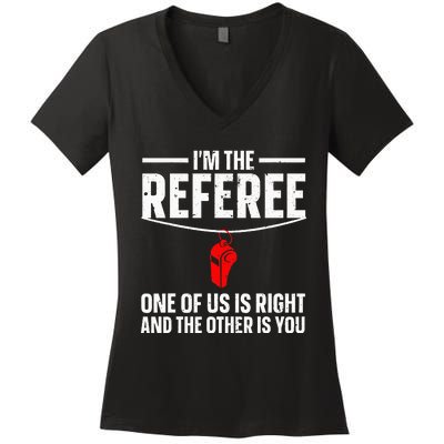 Referee Design For Sports Ref Gag Referee Women's V-Neck T-Shirt