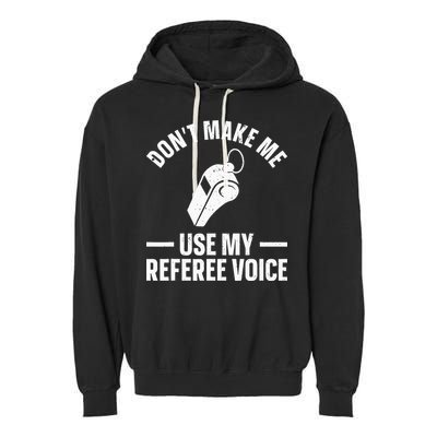 Referee Design For Reffing Ref Sport Referee Garment-Dyed Fleece Hoodie