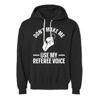 Referee Design For Reffing Ref Sport Referee Garment-Dyed Fleece Hoodie