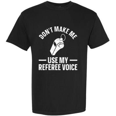 Referee Design For Reffing Ref Sport Referee Garment-Dyed Heavyweight T-Shirt