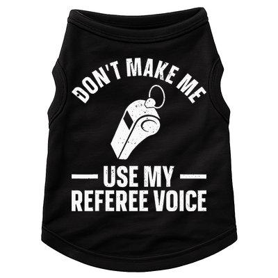 Referee Design For Reffing Ref Sport Referee Doggie Tank