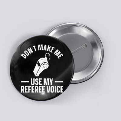 Referee Design For Reffing Ref Sport Referee Button