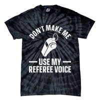 Referee Design For Reffing Ref Sport Referee Tie-Dye T-Shirt